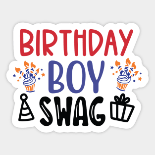 Birthday boy swag Sticker